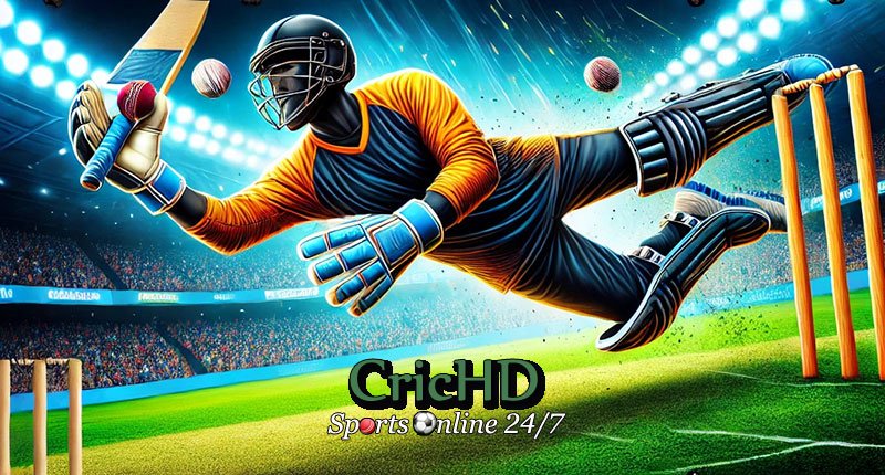 Exploring Cric.hd: The Ultimate Destination for Live Cricket Streaming